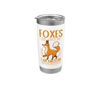 Foxes are Awesome, I Am Awesome Therefore I Am A Fox Stainless Steel Insulated Tumbler