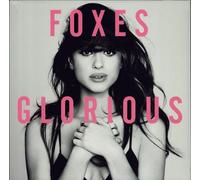 Foxes Glorious - Sealed UK vinyl LP album record 88843001551 Sony 2014
