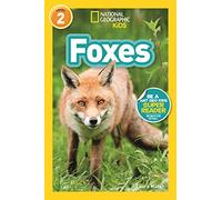 Foxes (L2) (National Geographic Readers)