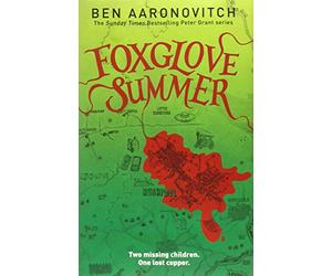 Foxglove Summer: The Fifth PC Grant Mystery