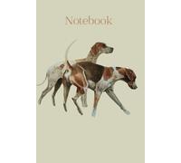 Foxhounds Notebook: For countryside lovers. A pocket size journal for all your musings, must remember ? Quotes, poems, locations, what ever comes to mind!
