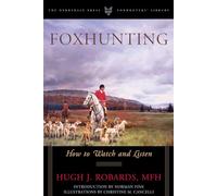 Foxhunting: How to Watch and Listen (Foxhunters Library)