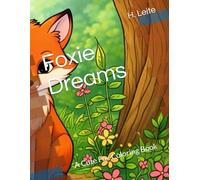 Foxie Dreams: A Cute Fox Coloring Book