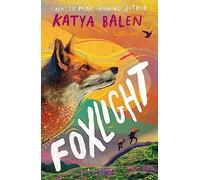 Foxlight: Winner of the Wainwright Children's Prize 2024