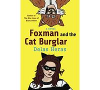 Foxman and the Cat Burglar: a novel