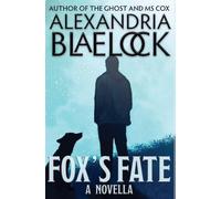 Fox's Fate