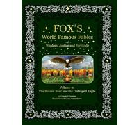 Fox's World Famous Fables Volume 2: The Brazen Bear and the Outraged Eagle (2)