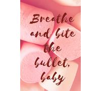 Foxtail Lined Journal Series: Bite the Bullet: Aesthetic Lined Notebook for Girls and Young Women for Journaling, School Notes, Daily Thoughts and Creative Writing