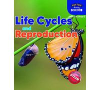 Foxton Primary Science: Life Cycles and Reproduction (Upper KS2 Science)