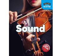 Foxton Primary Science: Sound (Lower KS2 Science)