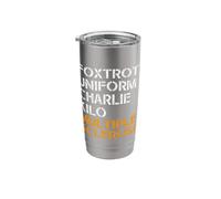 Foxtrot Uniform Charlie Kilo Multiple Sclerosis F-U-C-K Meme Stainless Steel Insulated Tumbler
