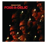 Foxx-A-Delic by Redd Foxx (2013-05-03)