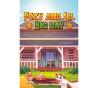 Foxy and LiL: Big Day