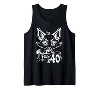 Foxy at 40 Happy 40th Birthday Celebrating Forty Years Women Tank Top
