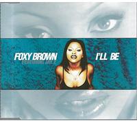 Foxy Brown - I'll Be