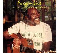 Foxy - Foxy Live - Jost Van Dyke, British Virgin Islands