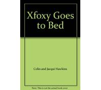 Foxy Goes to Bed