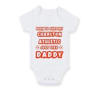 FoxyPrinting Football Baby Grow - Born To Support Charlton Athletic Just Like Daddy Bodysuit - Father’s Day Gift for Charlton Fan Dad - Cute Baby Vest Outfit, Design-17, 9-12 months