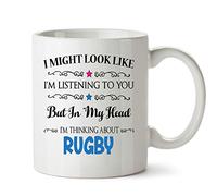 FoxyPrinting I Might Look Like I'm Listening to You But in My Head i am Thinking About Rugby - Coffee Mug