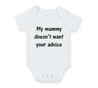 FoxyPrinting My Mummy Doesn't Want Your Advice. - Personalised Baby Boy Girl Baby VestUnisex Short Sleeve Bodysuit (0-3 months)