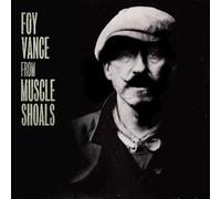 Foy Vance - From Muscle Shoals To Memphis