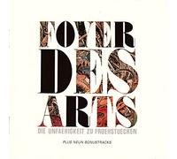 Foyer des Arts - Die Unfähigkeit zu Frühstücke