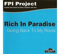 Fpi Project - Rich In Paradise / Going Back to My Roots