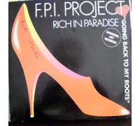 Fpi Project - Rich in Paradise/Going Back to [VINYL]