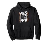 Fpv Drone Pilot Before Ask Yes Fly Funny Humor Pullover Hoodie