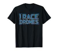 FPV Drone Racing Pilot Who Races Quads Fun Identity Racer T-Shirt