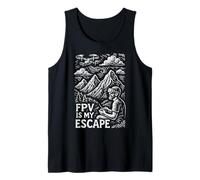 FPV is My Escape Drone Pilot Racing Hobby Design Tank Top