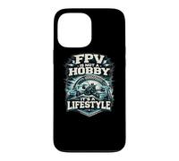 FPV Is Not A Hobby Lifestyle Drone Pilot Quad Gift Case for iPhone 13 Pro Max
