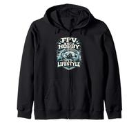 FPV Is Not A Hobby Lifestyle Drone Pilot Quad Gift Zip Hoodie