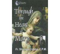 Fr. Shannon Collins - Through the Heart of Mary - Cd