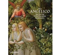 Fra Angelico and the rise of the Florentine Renaissance