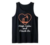 Fracking KEEP CALM AND FRACK ON Funny Activists Tank Top