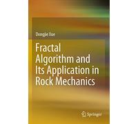 Fractal Algorithm and Its Application in Rock Mechanics