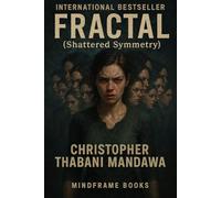 Fractal: Shattered Symmetry: 1