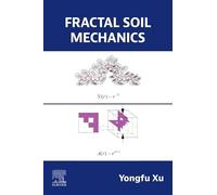 Fractal Soil Mechanics