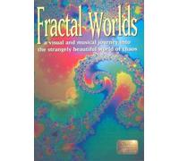 Fractal Worlds - A Visual And Musical Journey Into The Strangely Beautiful World Of Chaos [DVD]