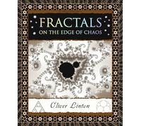 Fractals: On the Edge of Chaos (Wooden Books North America Editions)