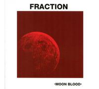 Fraction - Moon Blood