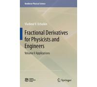 Fractional Derivatives for Physicists and Engineers: Volume II Applications (Nonlinear Physical Science)