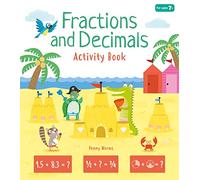 Fractions and Decimals Activity Book (Arcturus Maths Skills Workbooks, 4)