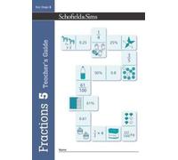 Fractions, Decimals and Percentages Book 5 Teacher's Guide (Year 5, Ages 9-10)