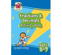 Fractions & Decimals Maths Activity Book for Ages 8-9 (Year 4)