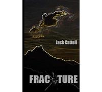 Fracture (Rory Wilde Thrillers)