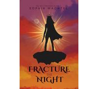 Fracture the Night: 3 (Project Phoenix)