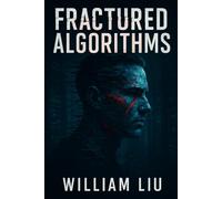 Fractured Algorithms: How AI’s Hidden Systems Are Rewriting the Rules of Reality