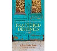 Fractured Destinies
